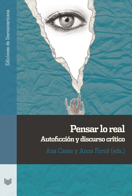 Pensar lo real, autoficción y ...