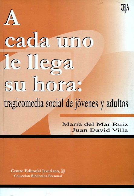 A cada uno le llega su hora: T...