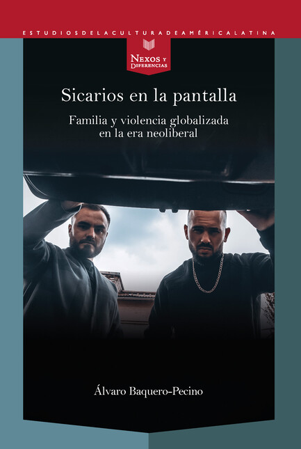 Sicarios en la pantalla. Famil...