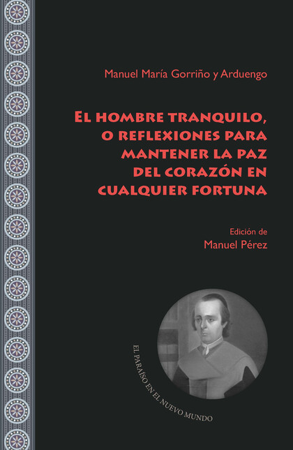 El hombre tranquilo, o reflexi...