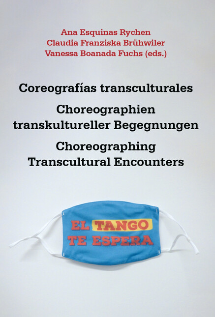 Coreografías transculturales. ...