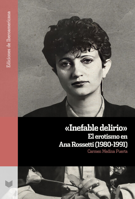 «Inefable delirio» El erotismo...