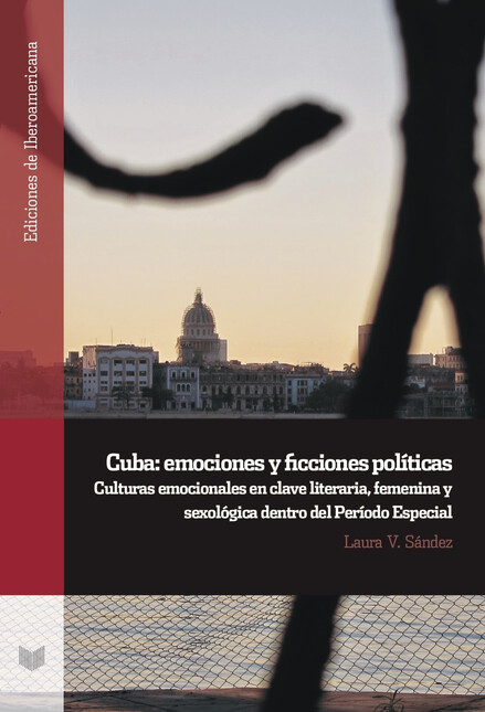 Cuba: emociones y ficciones po...