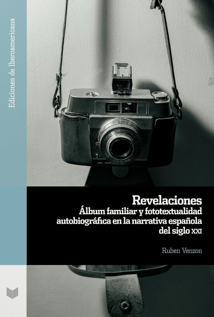 Revelaciones. Álbum familiar y...