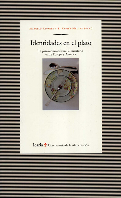Identidades en el plato. El pa...