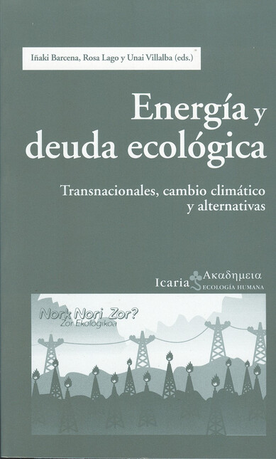 Energía y deuda ecológica. Tra...