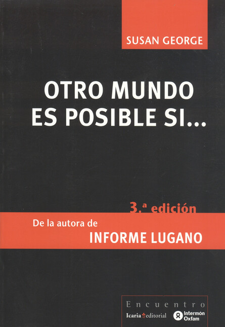 Otro mundo es posible si...