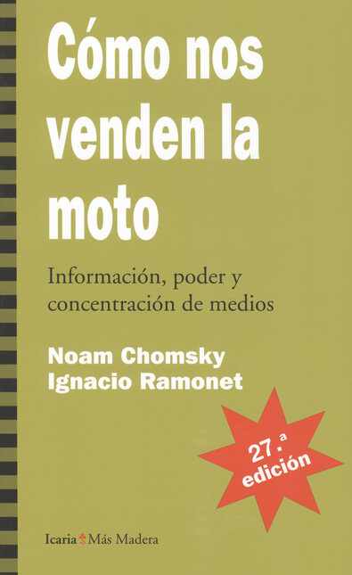 Cómo nos venden la moto (27ª E...