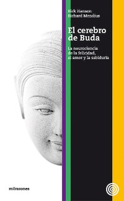 El cerebro del Buda. La neuroc...