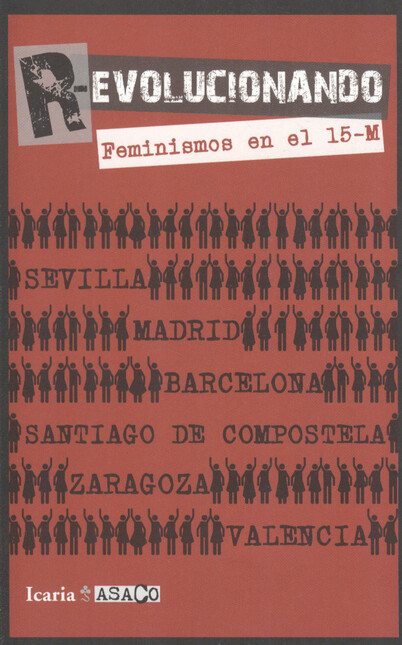 Revolucionando. Feminismos en ...