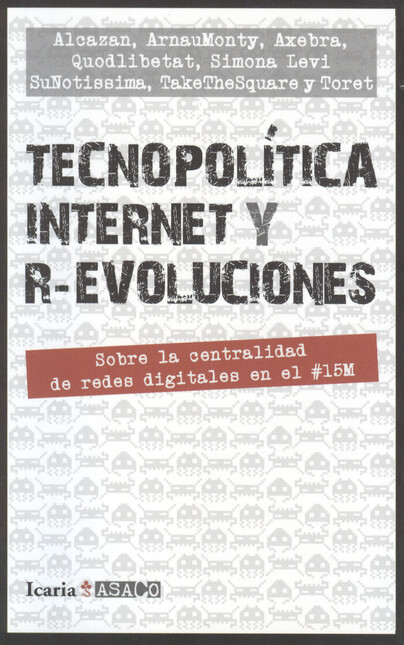 Tecnopolítica internet y r-evo...