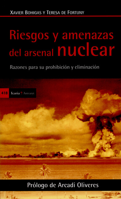 Riesgos y amenazas del arsenal...