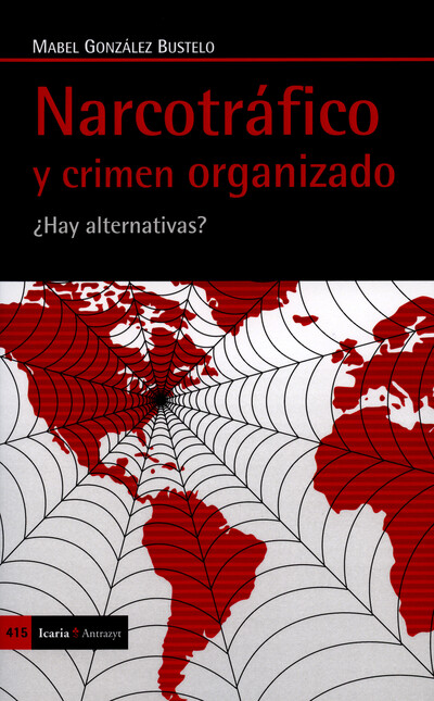 Narcotráfico y crimen organiza...