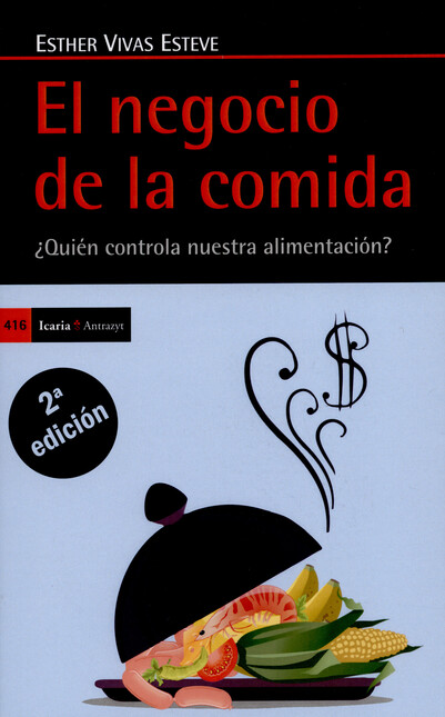 El negocio de la comida. ¿Quié...