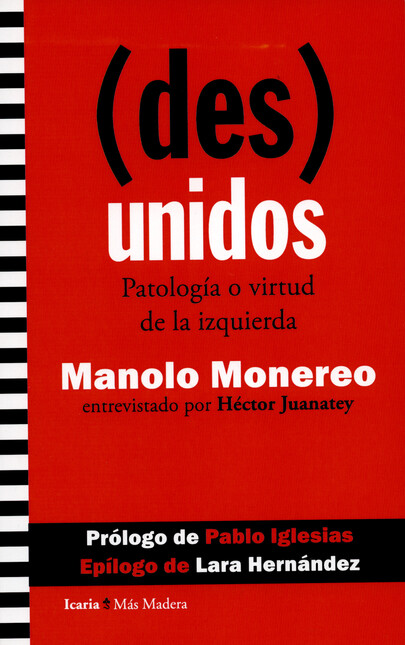 (Des)unidos. Patología o virtu...