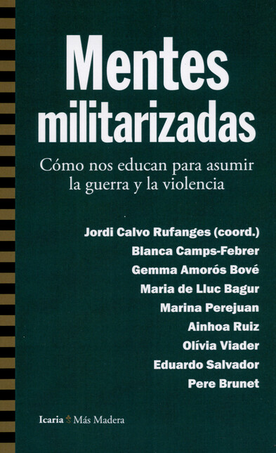 Mentes mitilarizadas, Como nos...