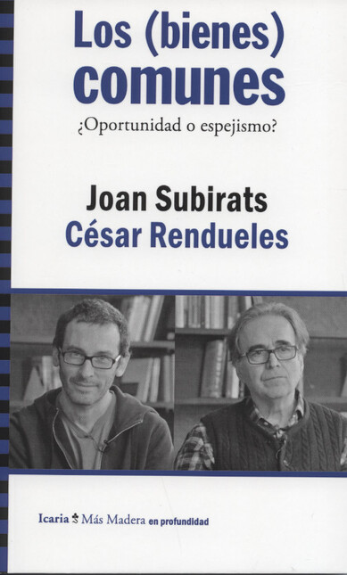 Bienes comunes ¿Oportunidad o ...
