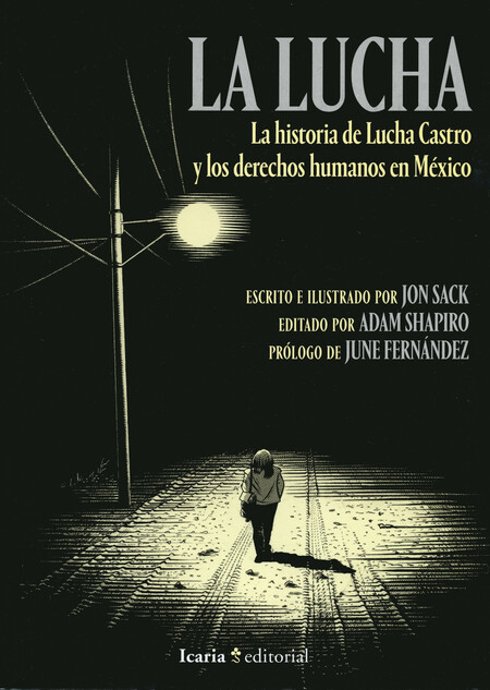 La lucha. La historia de Lucha...
