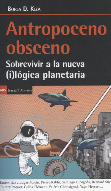 Antropoceno obsceno. Sobrevivi...