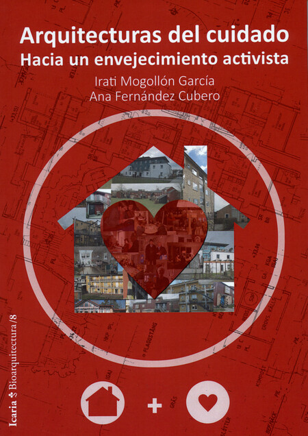 Arquitecturas del cuidado. Hac...