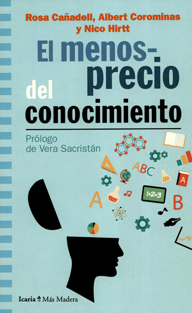 El menosprecio del conocimient...