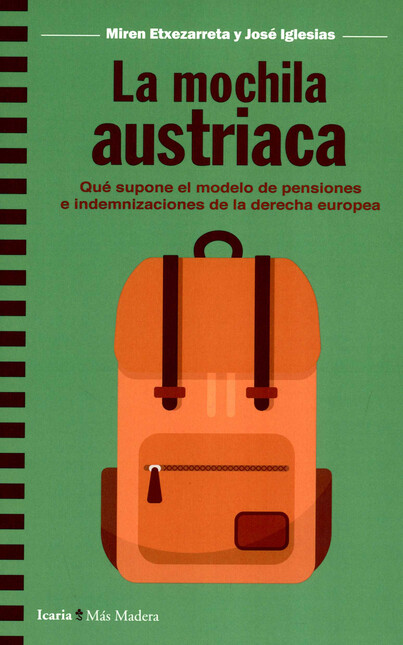 La mochila austriaca. Qué supo...