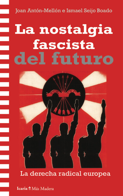 La nostalgia fascitas del futu...