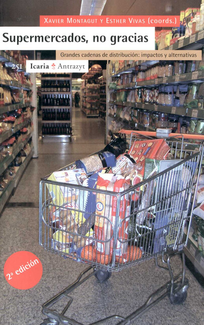 Supermercados, no gracias (2ª ...