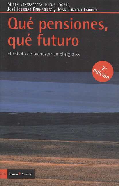 Qué pensiones, qué futuro. El ...