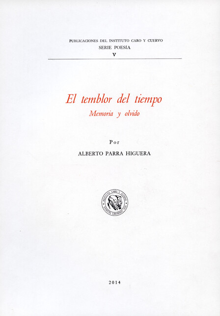 El temblor del tiempo. Memoria...