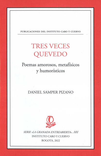 Tres veces Quevedo. Poemas amo...