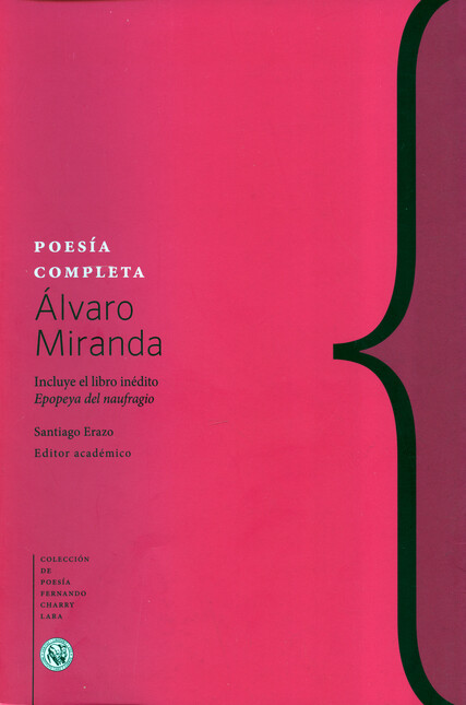 Poesía completa (Álvaro Mirand...