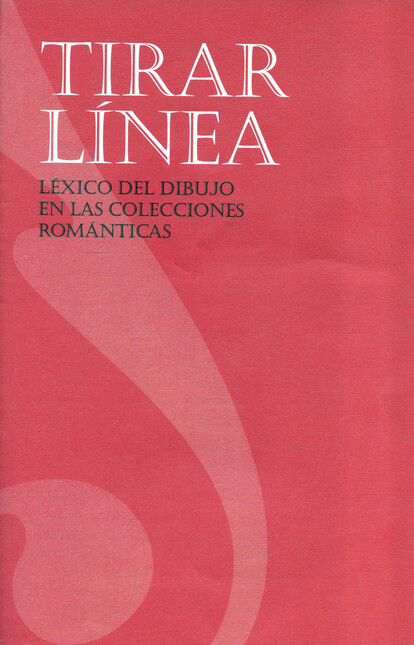 Tirar línea. Léxico del dibujo...