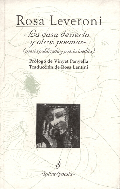 La casa desierta y otros poema...