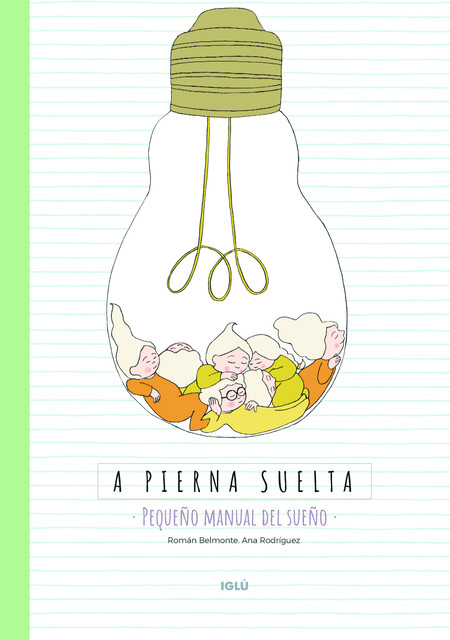 A pierna suelta. Pequeño manua...
