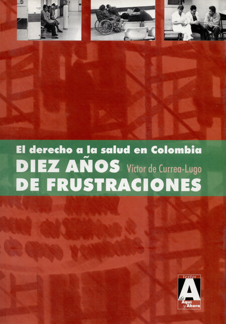 El derecho a la salud en Colom...