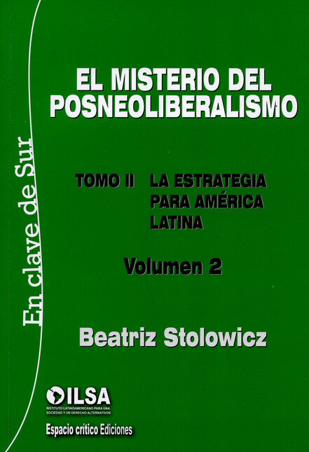 El misterio del posneoliberali...