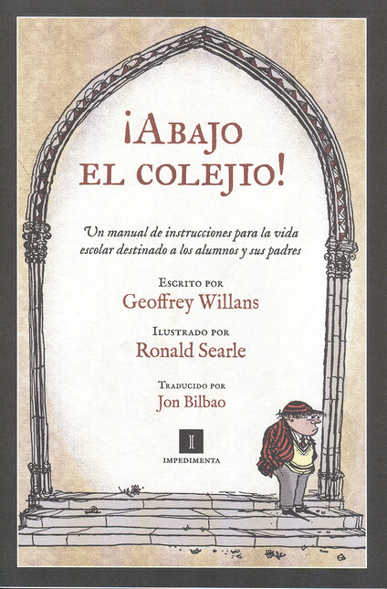 Abajo el colejio! Un manual de...