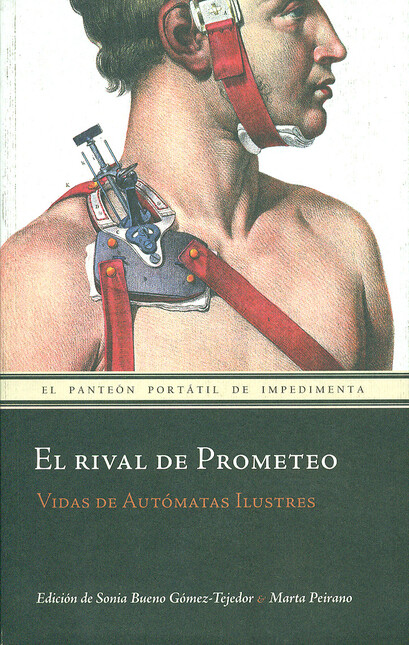 El rival de Prometeo. Vida de ...