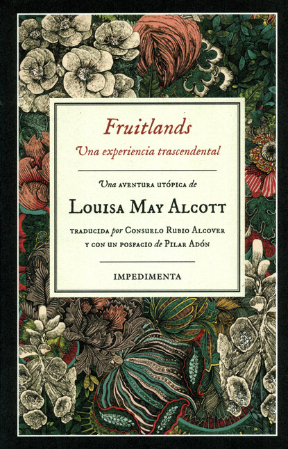 Fruitlands. Una experiencia tr...