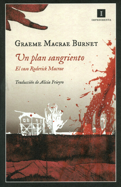 Un plan sangriento