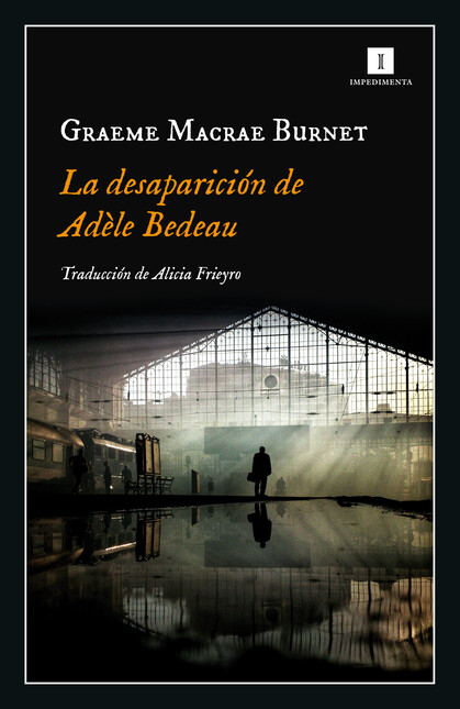 La desaparición de Adéle Bedea...