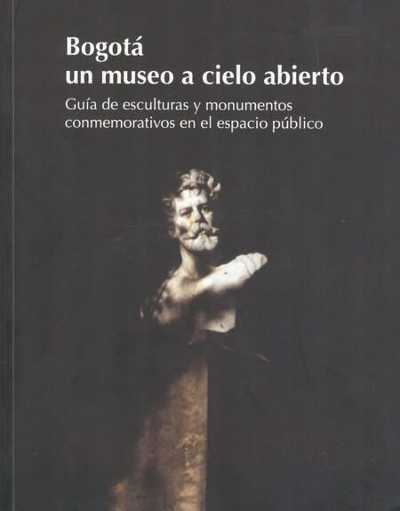 Bogotá un museo a cielo abiert...