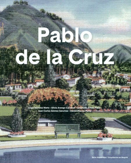 Pablo de la Cruz. Incluye mapa...