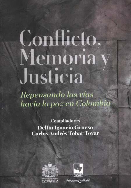Conflicto, Memoria y Justicia....
