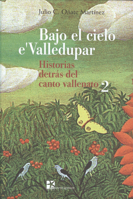 Bajo el cielo e\'Valledupar 2....