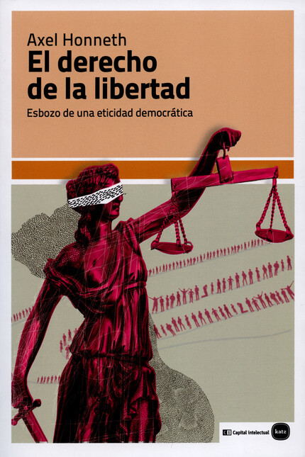 El derecho de la libertad. Esb...