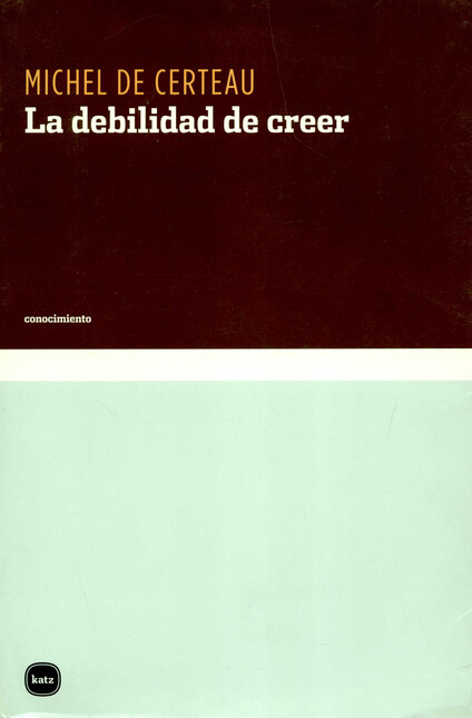La debilidad de creer