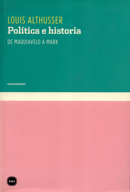 Política e Historia. De Maquia...