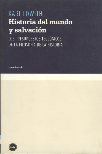 Historia del mundo y salvación...
